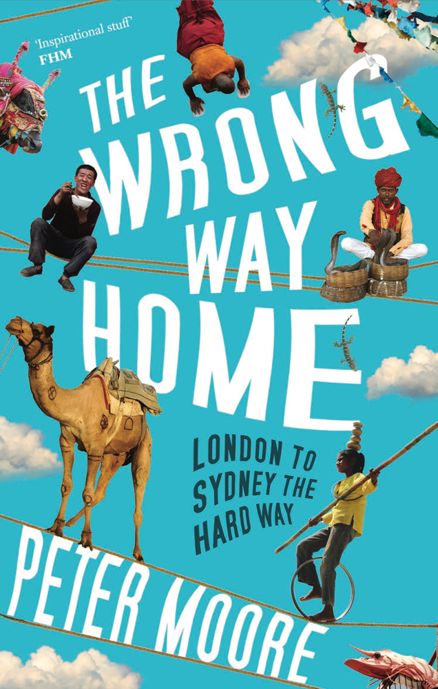 The Wrong Way Home by Peter Moore